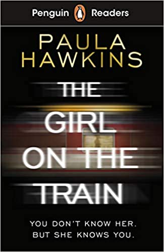 PENGUIN Readers 6: The Girl on the Train