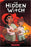 The Witch Boy Trilogy #02 -The Hidden Witch     (Graphic Novel)