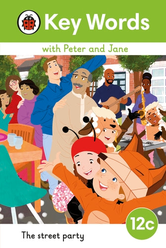 Peter and Jane Level 12c – The Street Party (Hard cover)