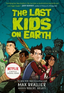 The Last Kids on Earth #01-The Last Kids on Earth