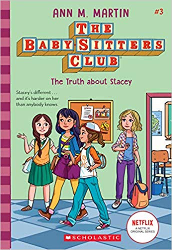 The Baby-Sitters Club #03- The Truth about Stacey