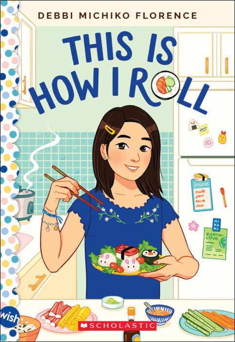 Wish Series: This Is How I Roll