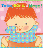 Toes, Ears, & Nose!: A Lift-The-Flap Book      (Board Book)