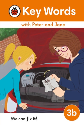 Peter and Jane Level 3b – We Can Fix It! (Hard cover)