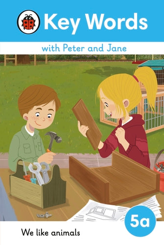 Peter and Jane Level 5a – We Like Animals (Hard cover)