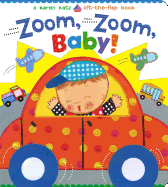 Zoom, Zoom, Baby!      (Board Book)