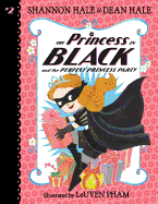 Princess in Black #02-The Perfect Princess Party