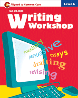Sadlier Writing Workshop A