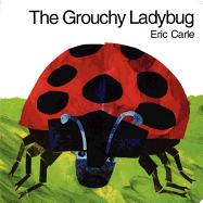 The Grouchy Ladybug     (Board Book)