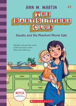 The Baby-Sitters Club #02 - Claudia and the Phantom
