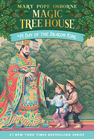 Magic Tree House - #14 Day of the Dragon King