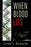Rapid Reads  - When Blood Lies