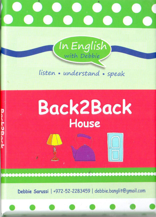 In English With Debbie - Game: Back to Back    House