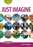ECB: Just Imagine Student Edition (Interm. Level Stage 3)