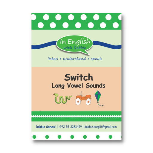 In English with Debbie - Game: Switch Long Vowel Sounds