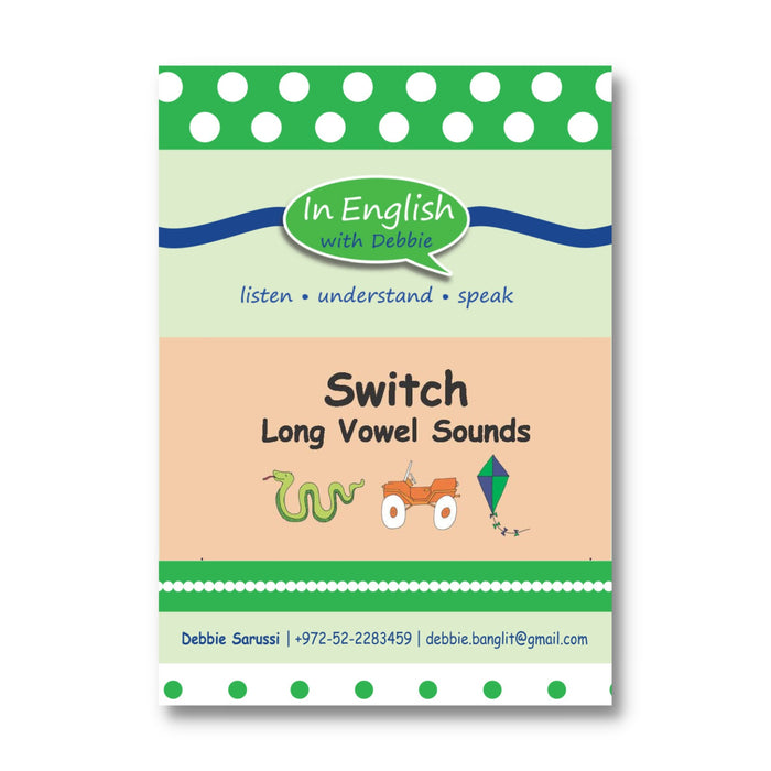 In English with Debbie - Game: Switch Long Vowel Sounds
