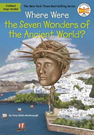 Who HQ - Where Were the Seven Wonders of the Ancient World?